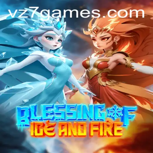 Blessing of Ice and Fire: Explorando o Mundo de vz7.game